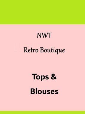 NWT Retro Boutique Tops & Blouses